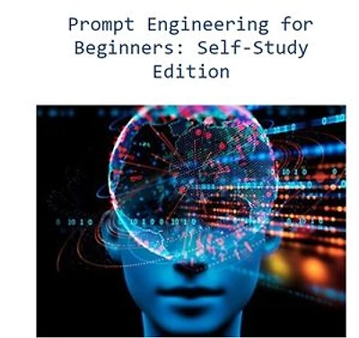 AI Prompt Engineering for Beginners