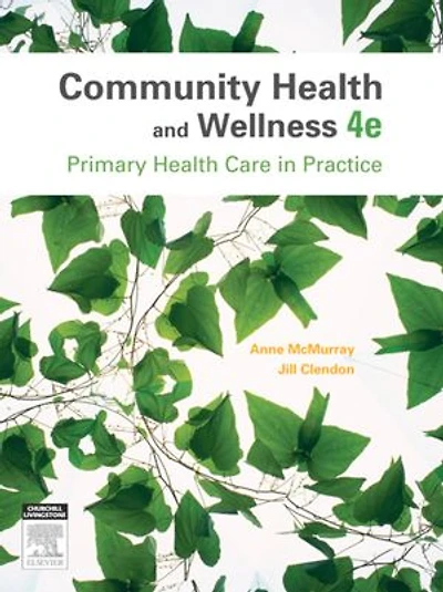 Community Health And Wellness: Principles Of Primary Care