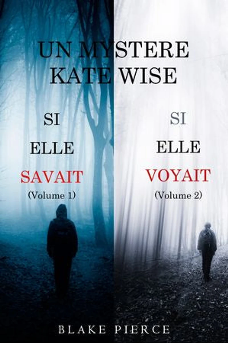 Une offre groupée Mystère Kate Wise : Si Elle Savait (volume 1) et Si Elle Voyait (volume 2)