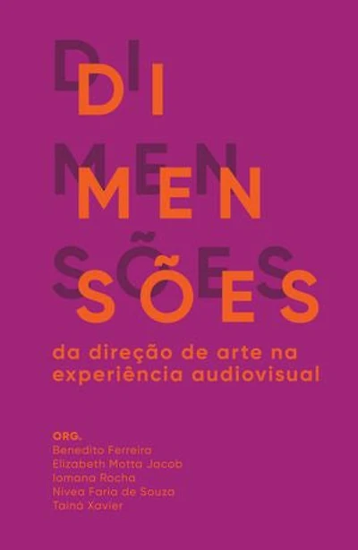 Dimensões da Direção de Arte na Experiência Audiovisual