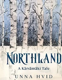 Northland: A Kärsämäki tale