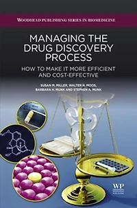 Managing the Drug Discovery Process: Insights and advice for students, educators, practitioners