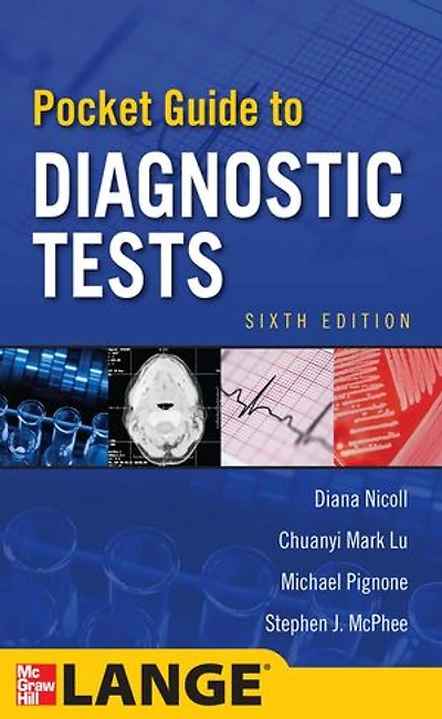 Guide to Diagnostic Tests, Seventh Edition