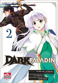 Dark Paladin 02: Begleite Kai bei seinem Kampf gegen das Schicksal - Epischer Must-Read Manga voller Fantasy und Action