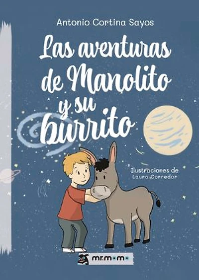 Las aventuras de Manolito y su burrito