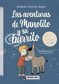 Las aventuras de Manolito y su burrito