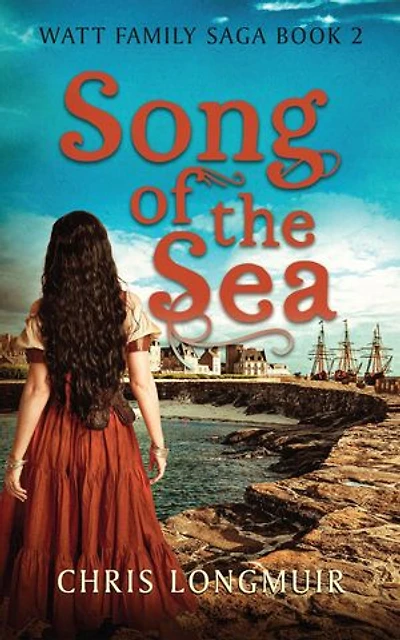 Song of the Sea: Watt Family Saga, #2