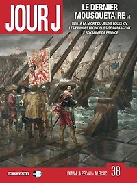 Jour J, Vol. 38. Le dernier mousquetaire, 1