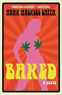 Baked: A Novel