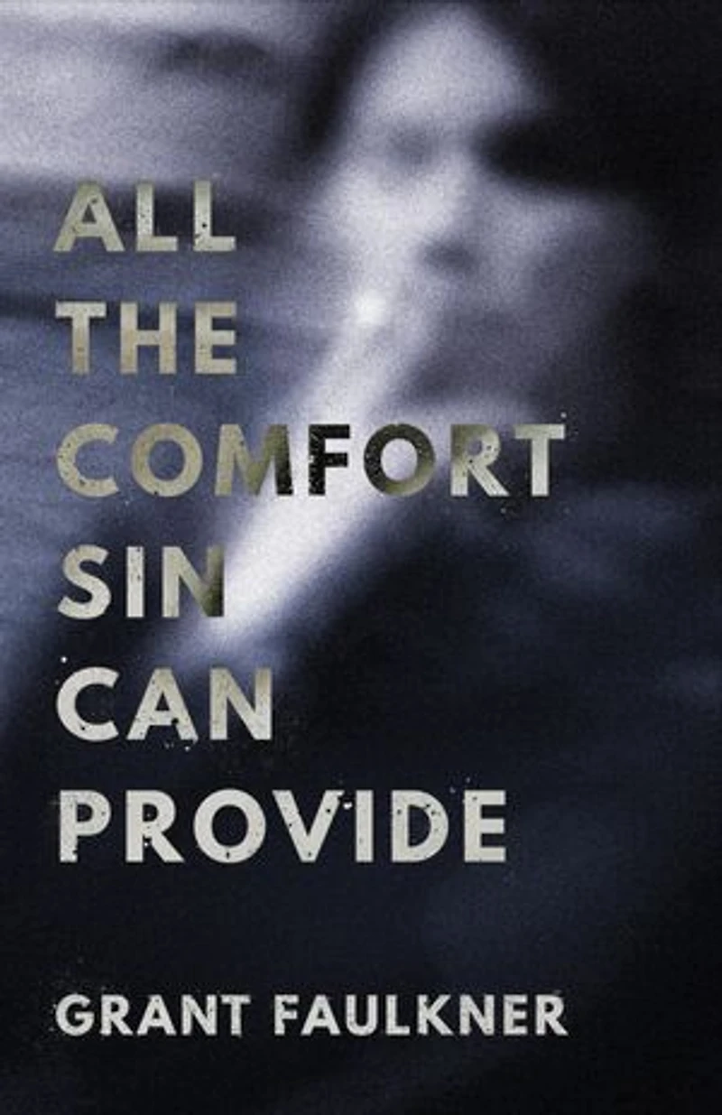All the Comfort Sin Can Provide
