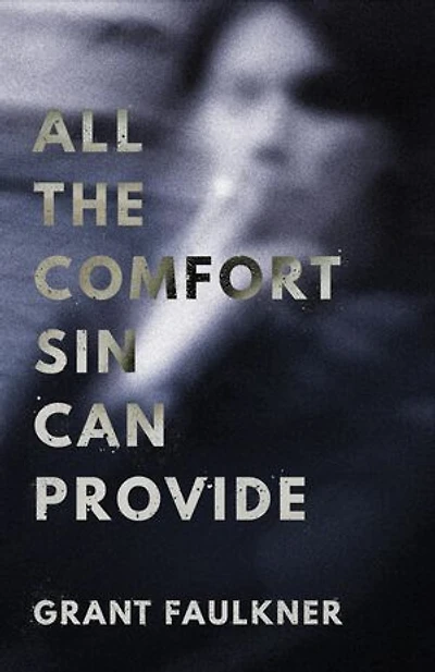 All the Comfort Sin Can Provide