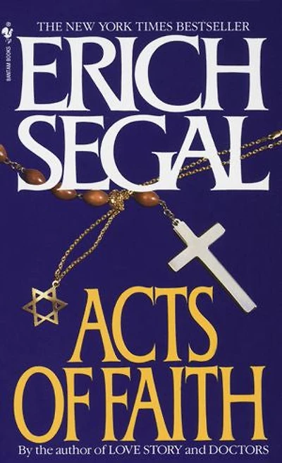 Acts of Faith: A Novel