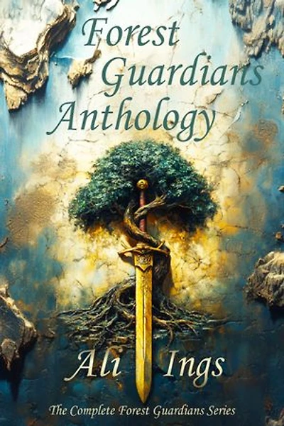 Forest Guardians Anthology: The Complete Forest Guardians Series