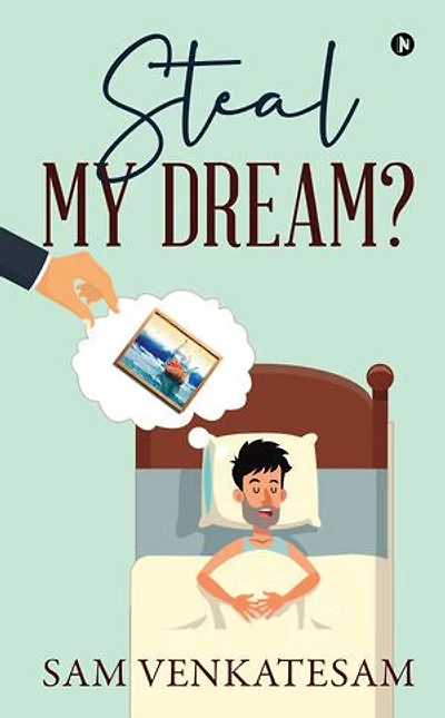Steal My Dream?