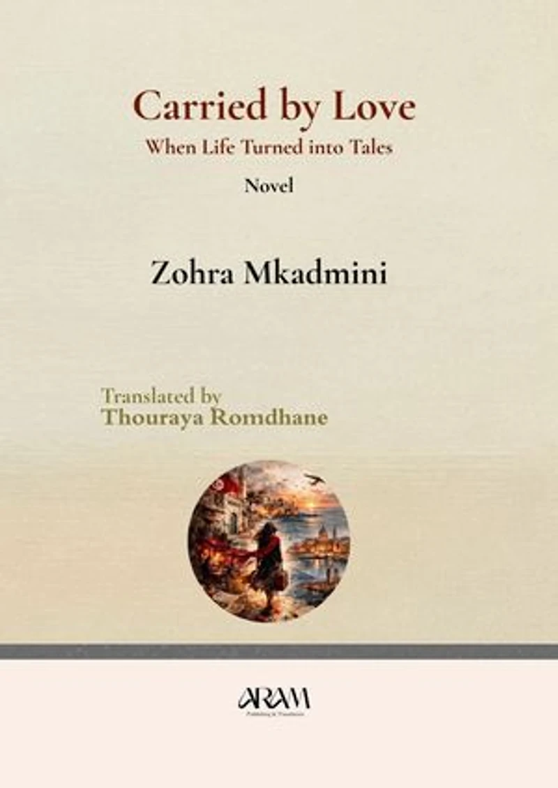 Carried by Love: When Life Turned into Tales
