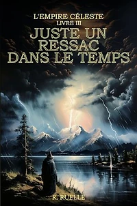 Juste un ressac dans le temps