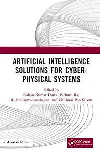 Artificial Intelligence Solutions for Cyber-Physical Systems