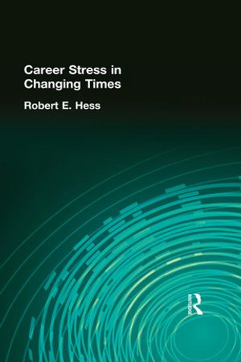 Career Stress Changing Times