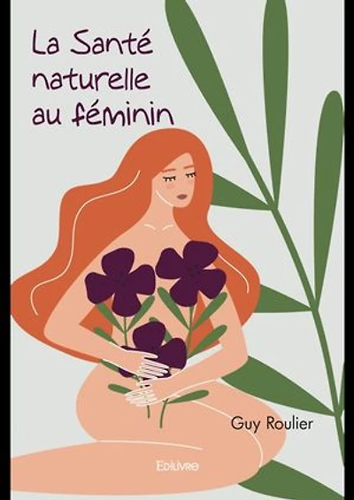 La Santé naturelle au féminin