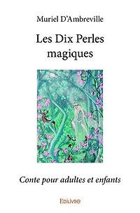 Les Dix Perles magiques