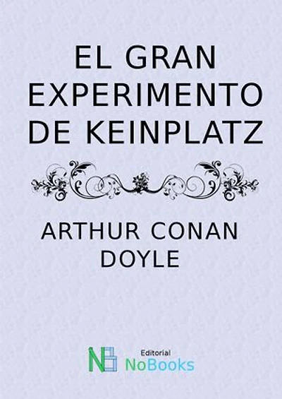 El Gran Experimento de Keinplatz