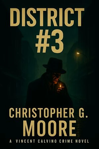 District #3: A Vincent Calvino Crime Novel