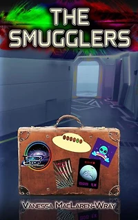The Smugglers: The Truck Stop at the Center of the Galaxy, #4