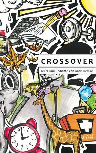 Crossover: Texte und Gedichte