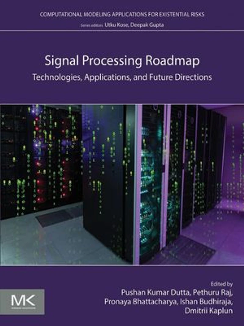 Signal Processing Roadmap: Technologies, Applications, and Future Directions