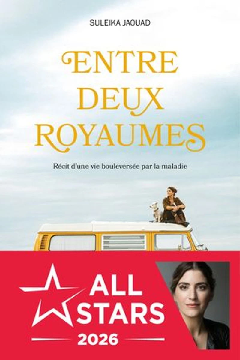 Entre deux royaumes: récit d'une vie bouleversée par la maladie