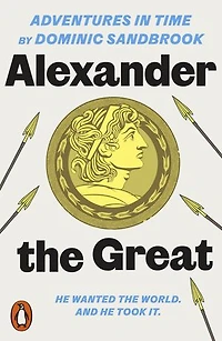 Adventures Time: Alexander the Great