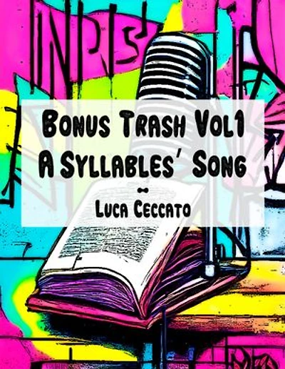 Bonus Trash Vol1 A Syllables’ Song