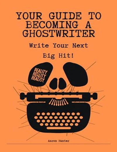 Your Guide To Becoming A Ghostwriter: Write Your Next Big Hit!