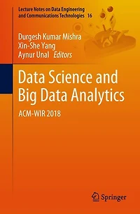 Data Science and Big Analytics: ACM-WIR 2018