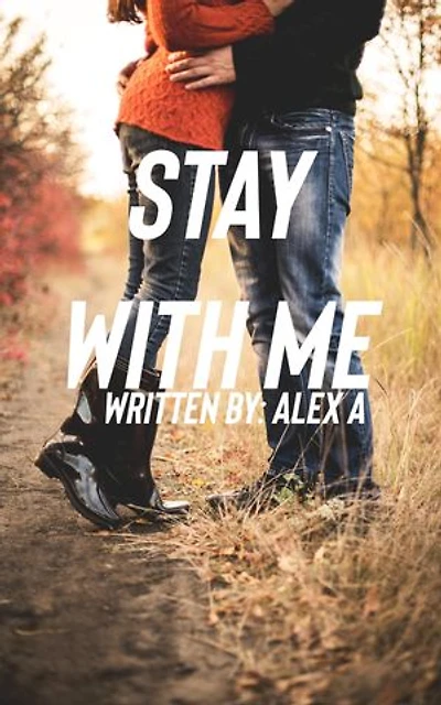 Stay With Me