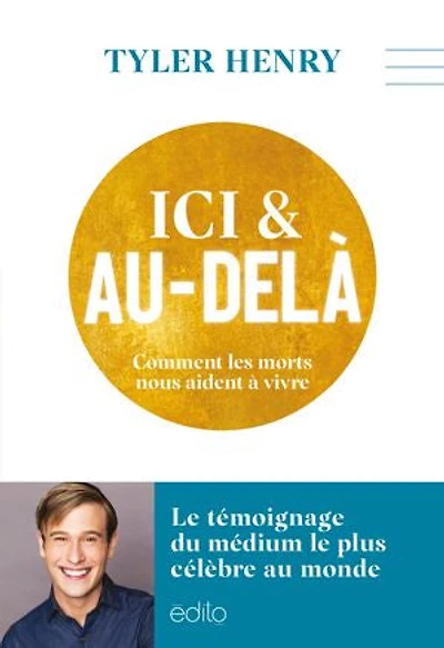 Ici et au-delà: comment les morts nous aident à vivre