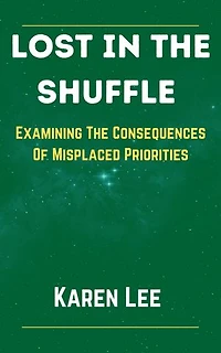 LOST IN THE SHUFFLE: Examining The Consequences Of Misplaced Priorities