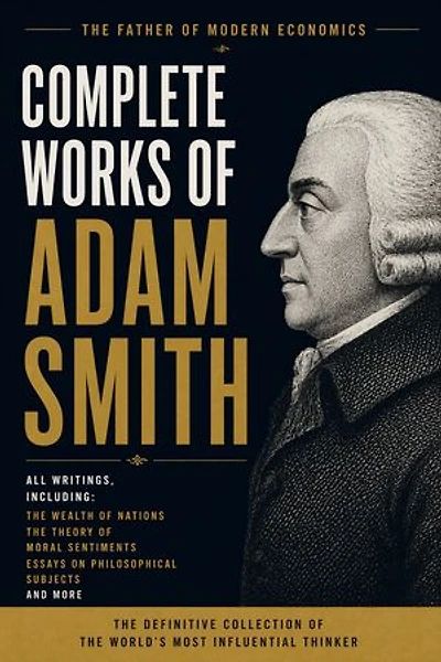 Complete Works of Adam Smith