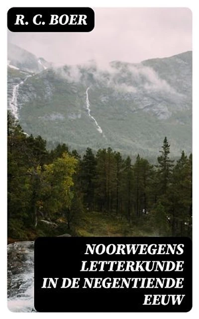 Noorwegens Letterkunde in de Negentiende Eeuw