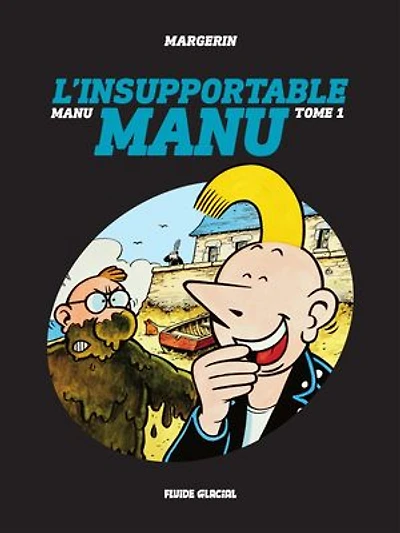 Manu - Tome 1 - L'insupportable Manu