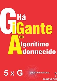 A Gigante E O Algoritímo Adormecido
