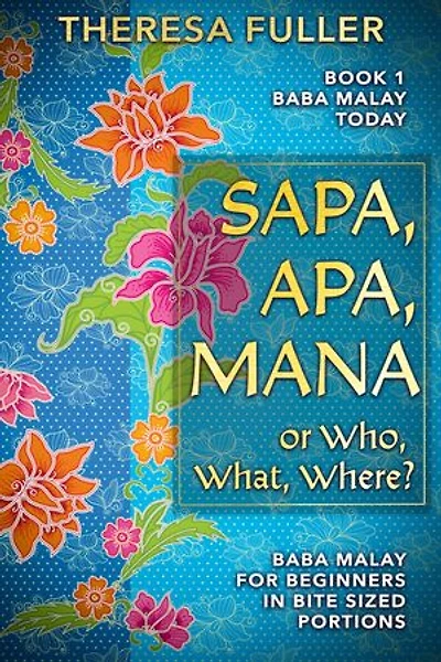Sapa, Apa, Mana: Who, What, Where