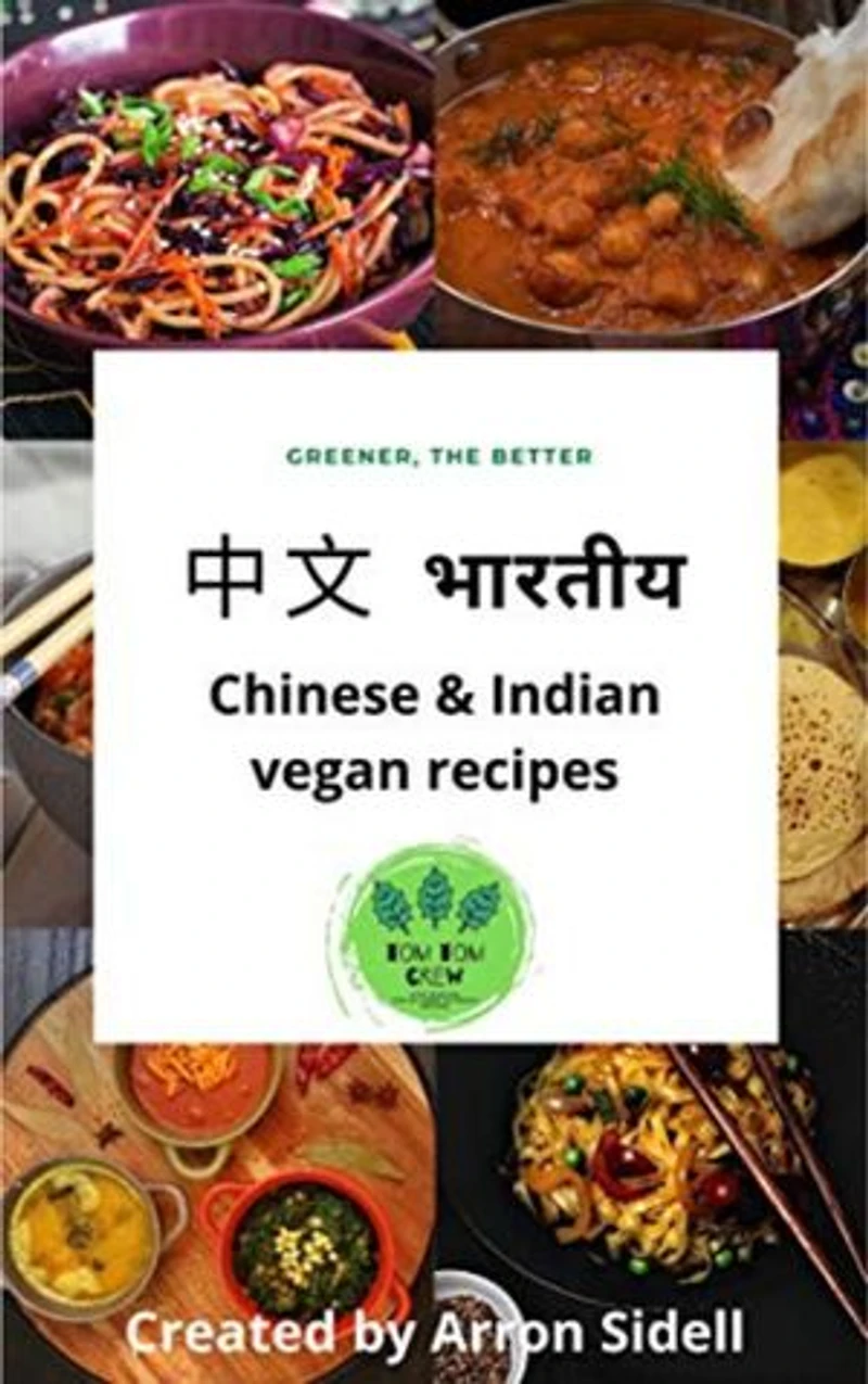 Chinese & Indian vegan recipes