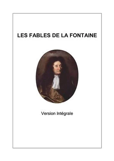 Fables de La Fontaine - Version Intégrale
