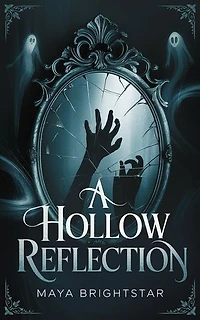 A HOLLOW REFLECTION.