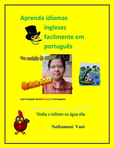 Aprenda idiomas ingleses facilmente em português: Learn English Idioms Easily in Portuguese Book 1