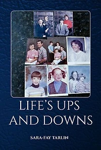Life’s Ups and Downs