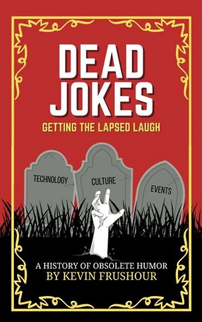 Dead Jokes