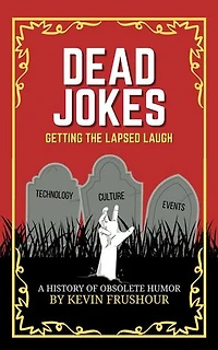 Dead Jokes