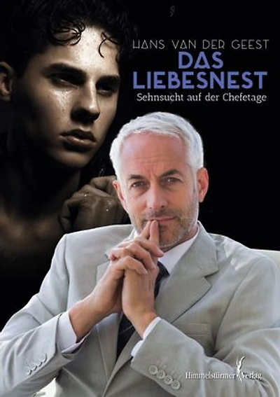 Das Liebesnest: Sehnsucht auf der Chefetage